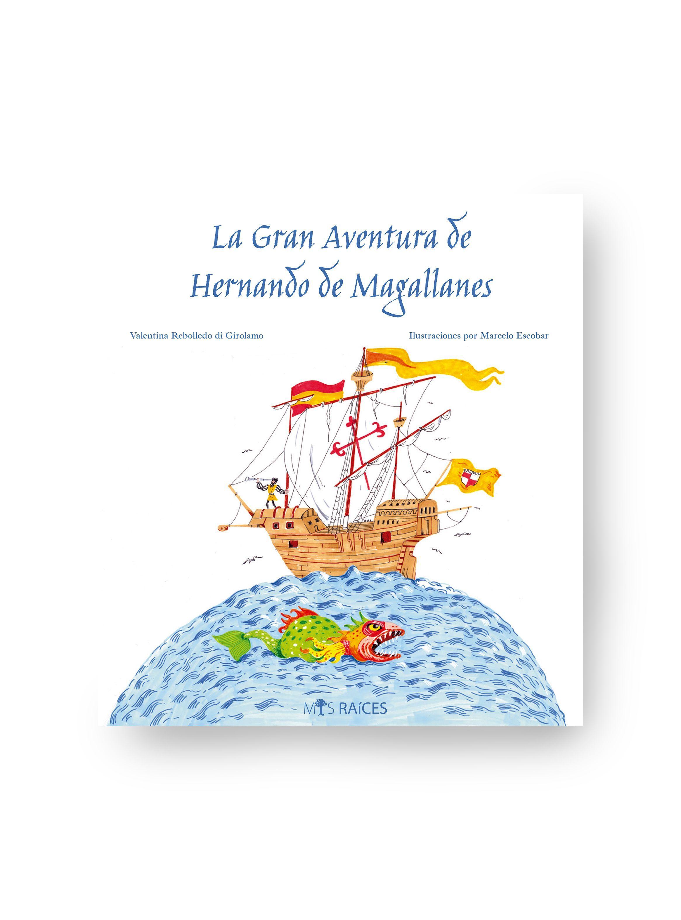 LA GRAN AVENTURA DE HERNANDO DE MAGALLANES-0