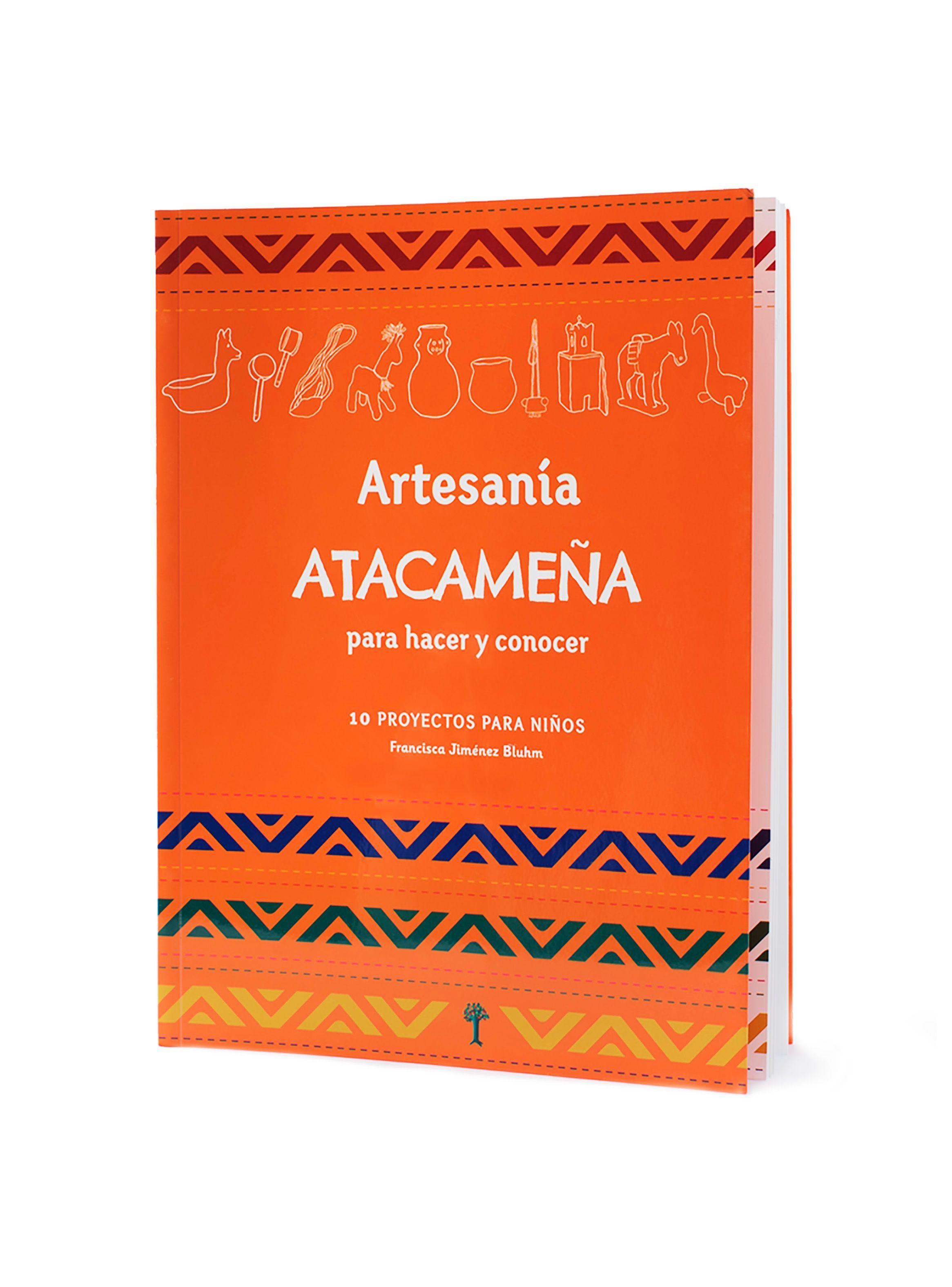 ARTESANÍA ATACAMEÑA PARA HACER Y CONOCER.-0