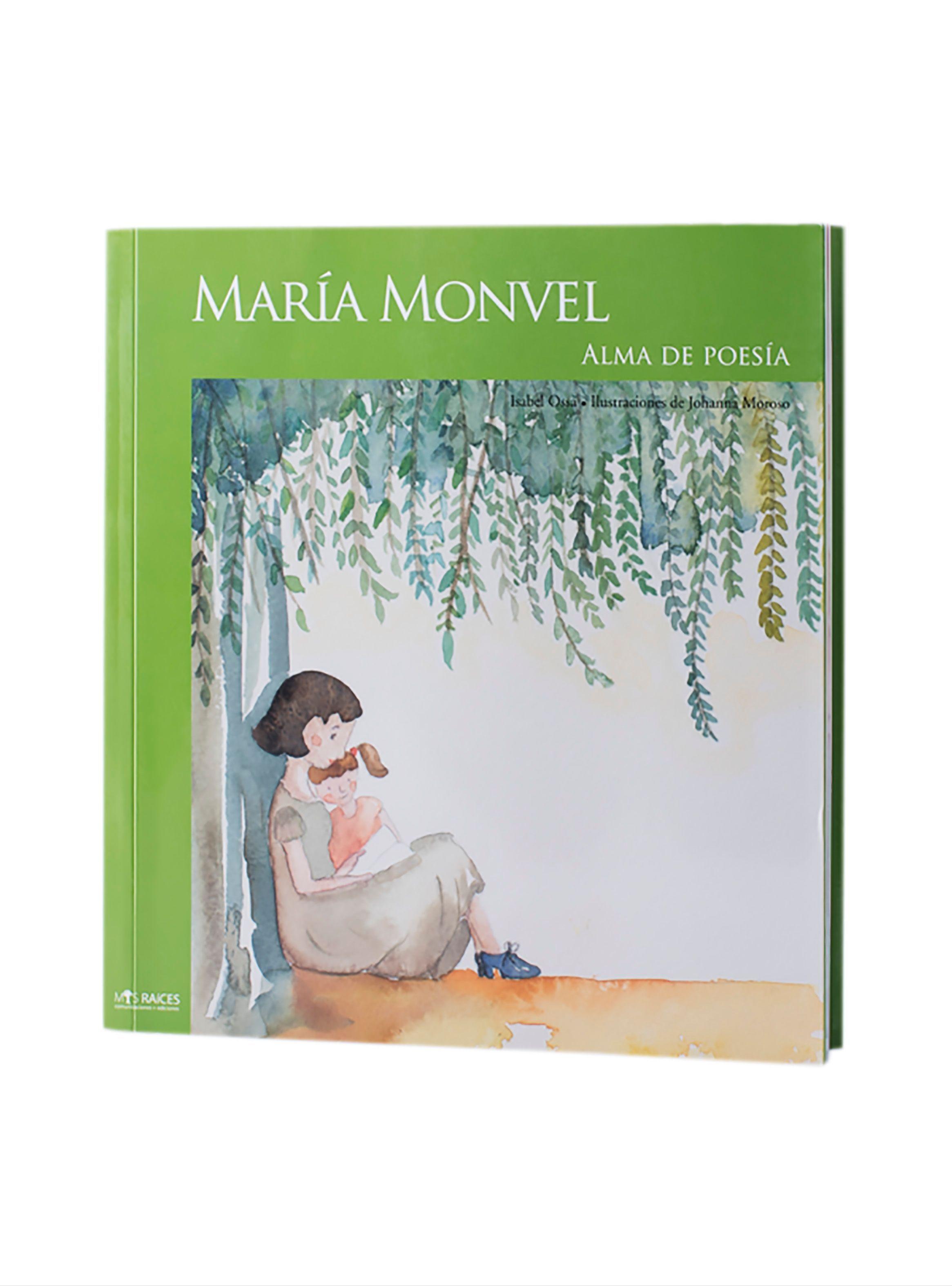 MARÍA MONVEL. ALMA DE POESÍA.-0