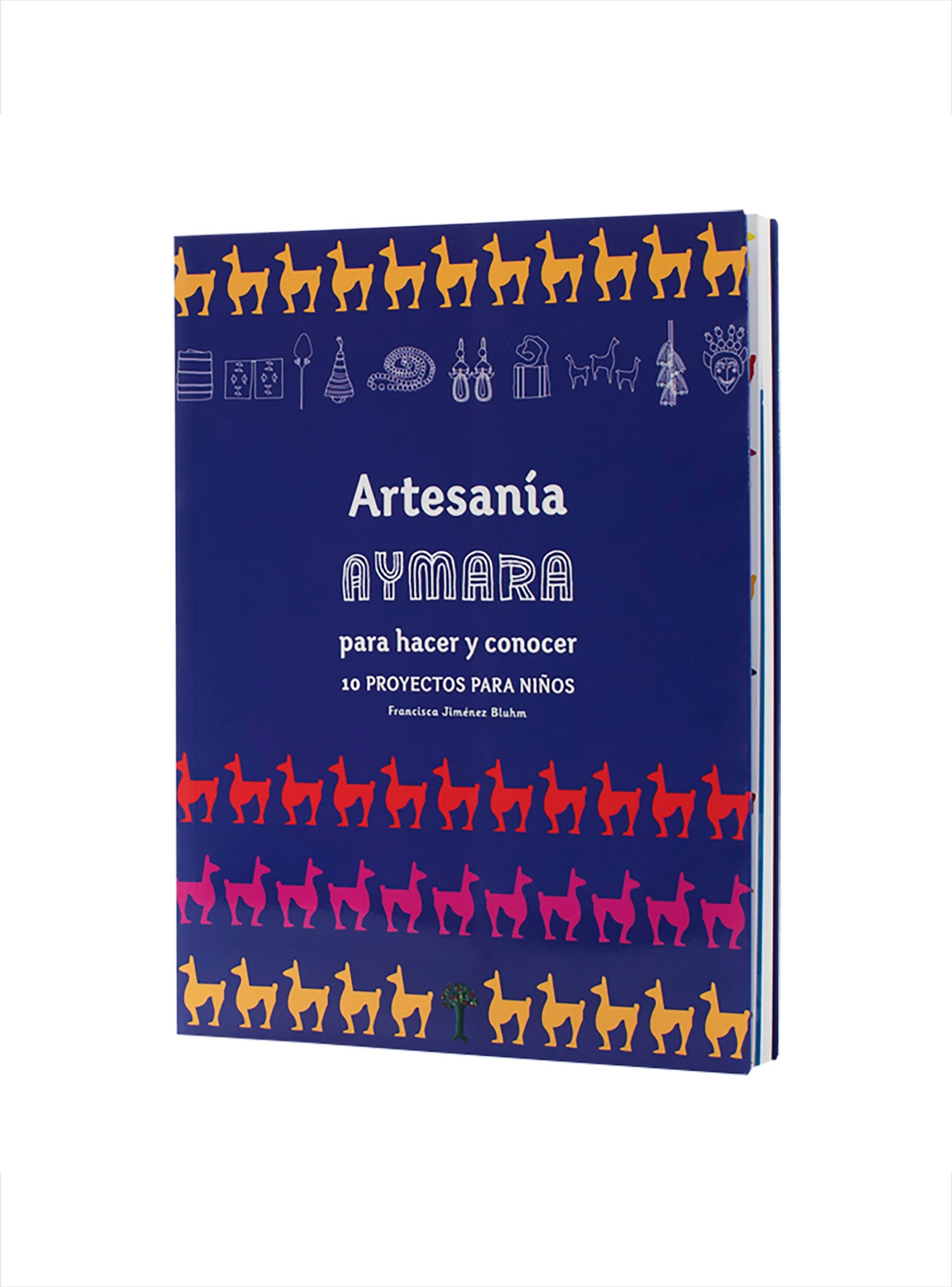 ARTESANÍA AYMARA PARA HACER Y CONOCER.-0