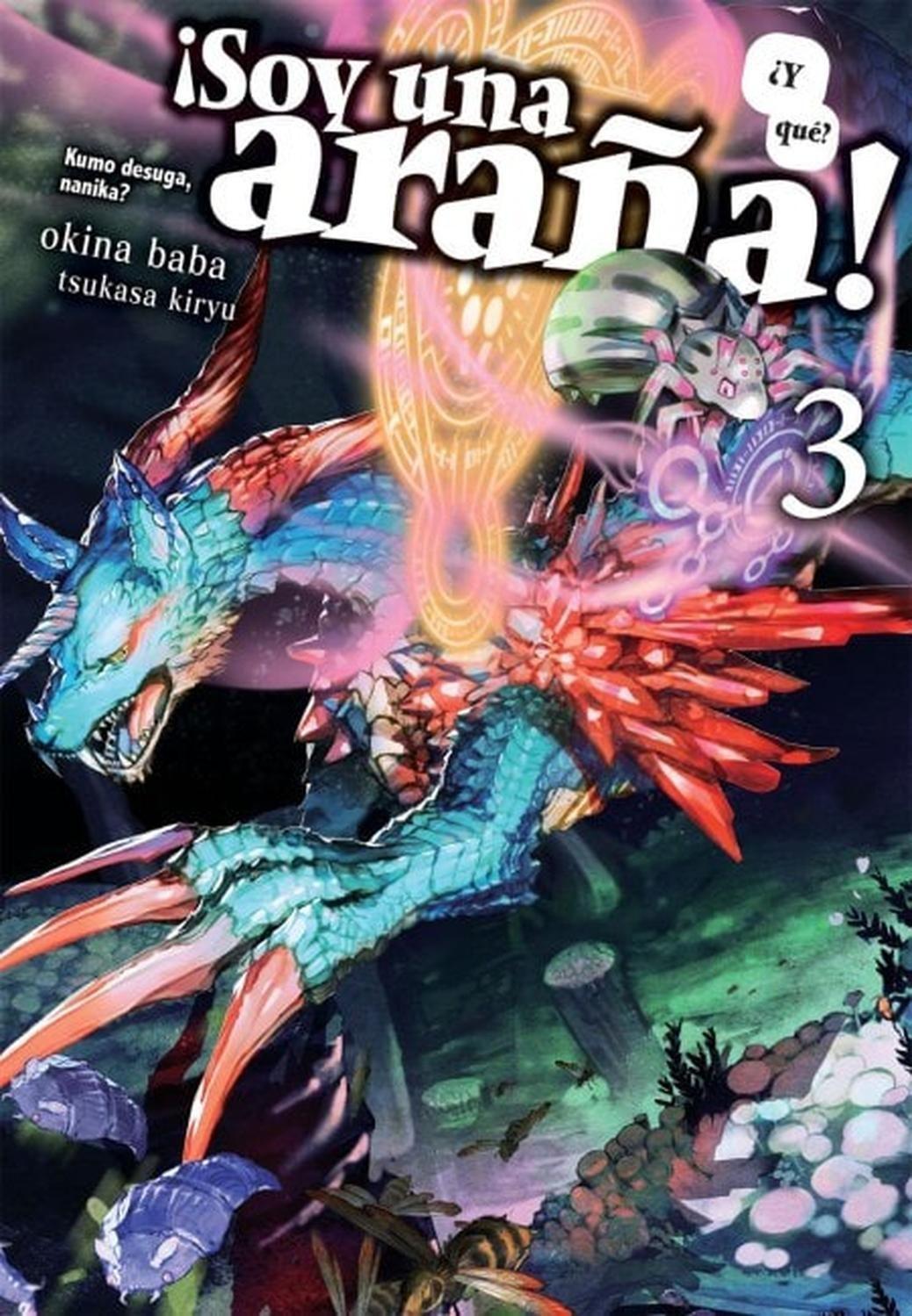 ¡Soy Una Araña! ¿Y Qué? N.° 03 [Novela Ligera] - México-0
