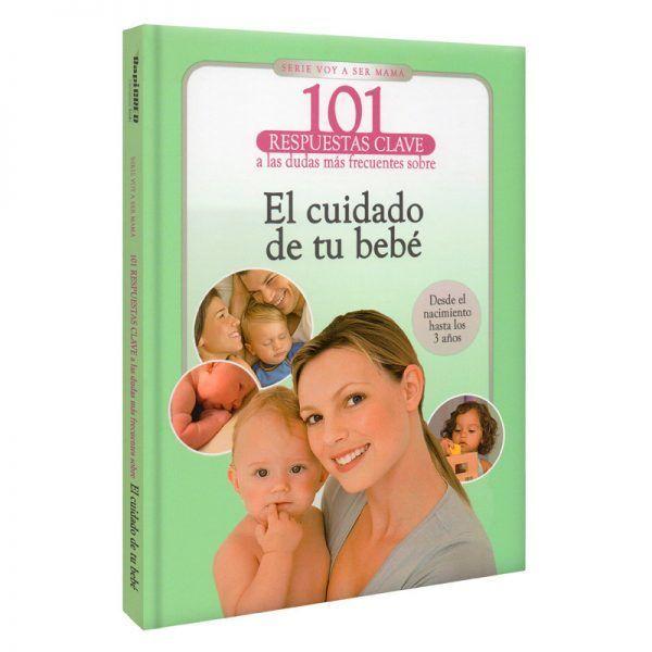 101 Respuestas El Cuidado de tu Bebé-0