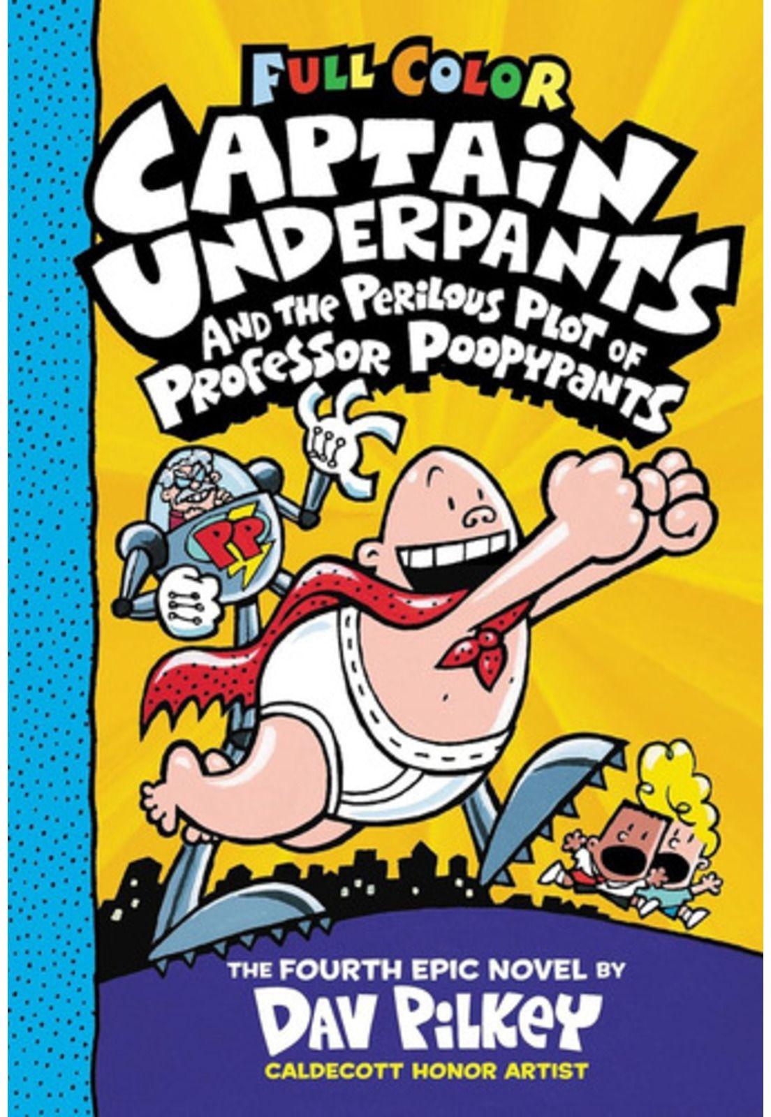 Captain Underpants #04 And The Perilous Plot Of Professor Poopypants, Tapa Dura, Inglés-0