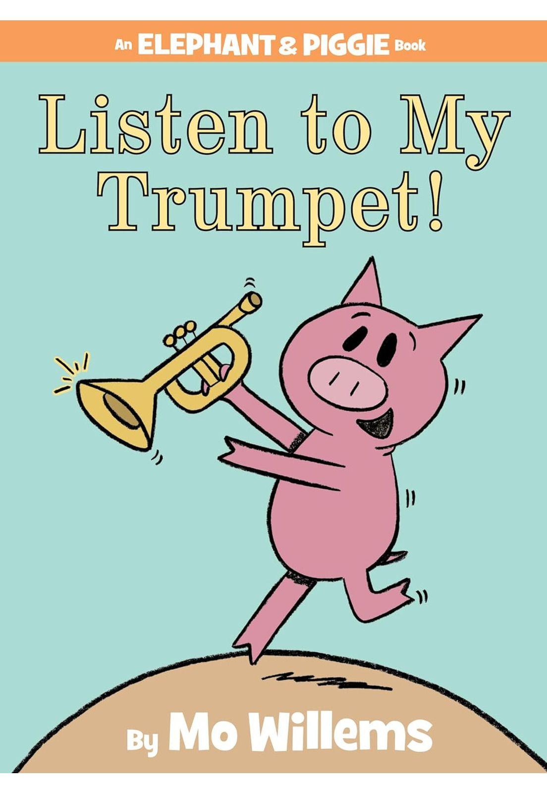 Libro Inglés Elephant & Piggie Listen to Trumpet Hardcover-3