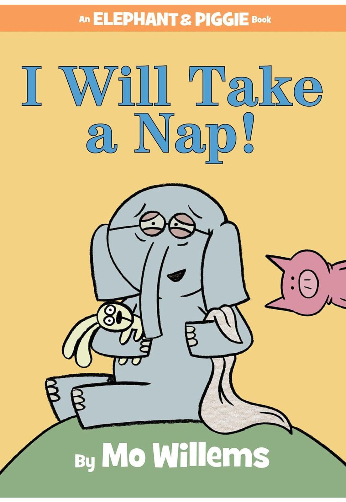 Libro Inglés Elephant & Piggie I Will Take a Nap Hardcover-3
