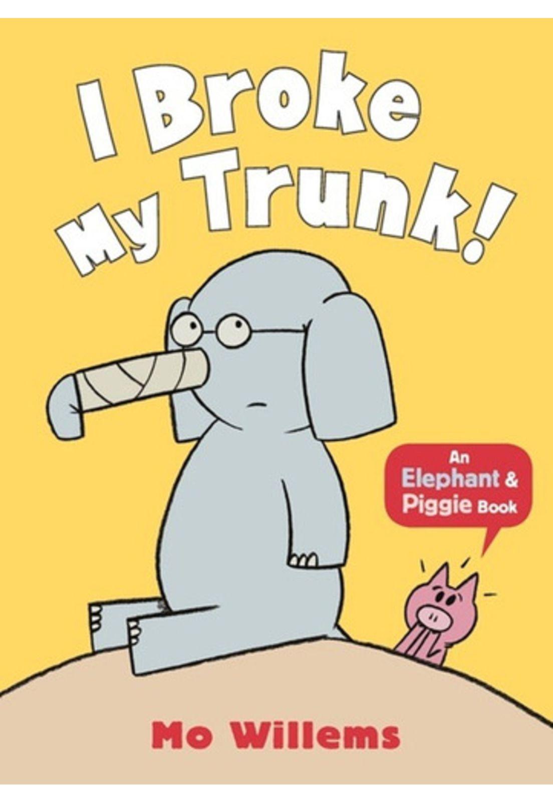 Elephant & Piggie #14: I Broke My Trunk, Tapa Blanda, Inglés-0