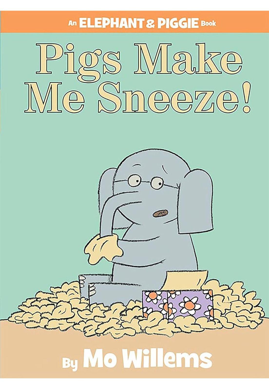 Libro Inglés Elephant & Piggie Pigs MakeMe Sneeze Hardcover-3