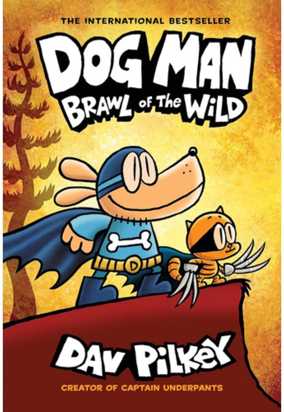 (Dog Man #06) Dog Man Brawl Of The Wild, Tapa Dura, Inglés-0