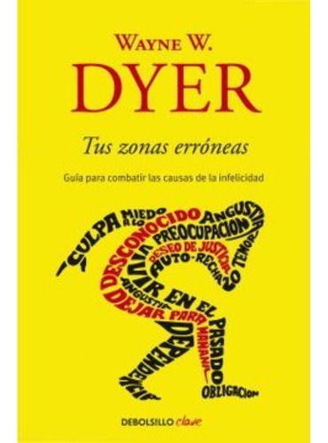 Tus Zonas Erroneas -  Wayne W. Dyer-0