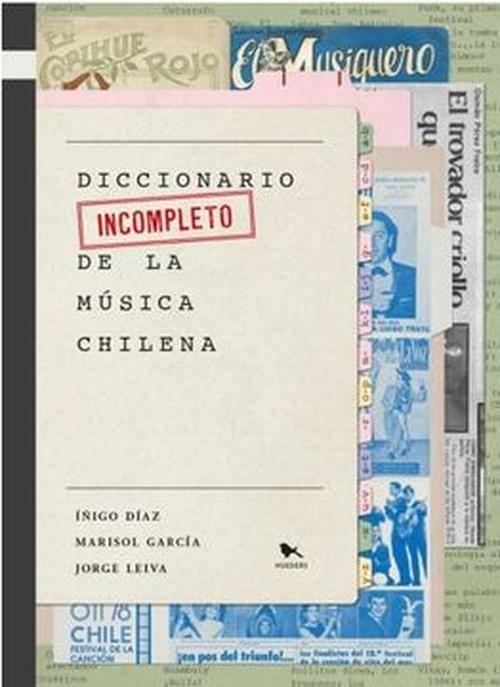 Libro Diccionario Incompleto De La Musica Chilena - I Diaz-0