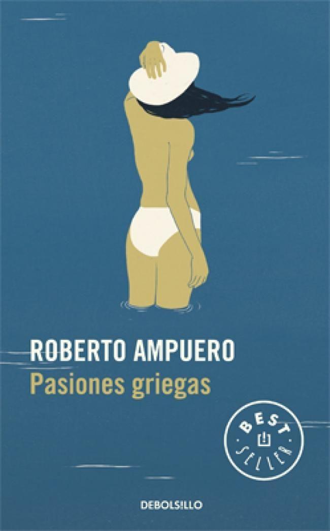 Libro Pasiones griegas - Roberto Ampuero-0