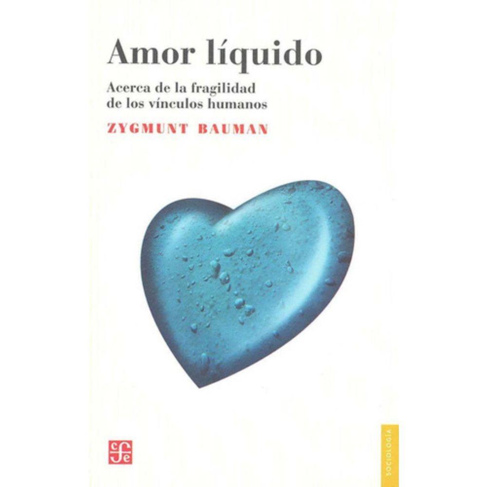 Libro Amor Líquido - Zygmunt Bauman --0
