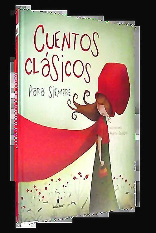 Libro Cuentos Clasicos Para Siempre - Chicote Juiz,  Marta-0