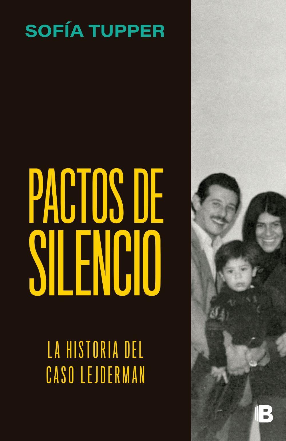 Libro Pactos de silencio - Sofía Tupper Coll-0