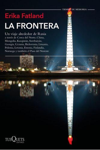 Libro La Frontera - Erika Fatland-0