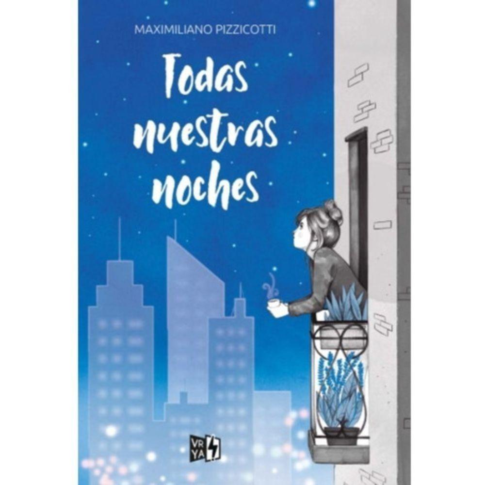 Todas Nuestras Noches - Maximiliano Pizzicotti-0