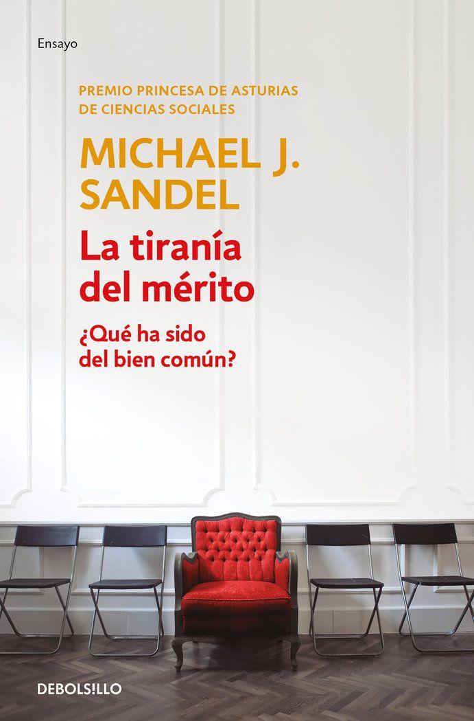 Libro La tiranía del mérito - Michael J. Sandel-0