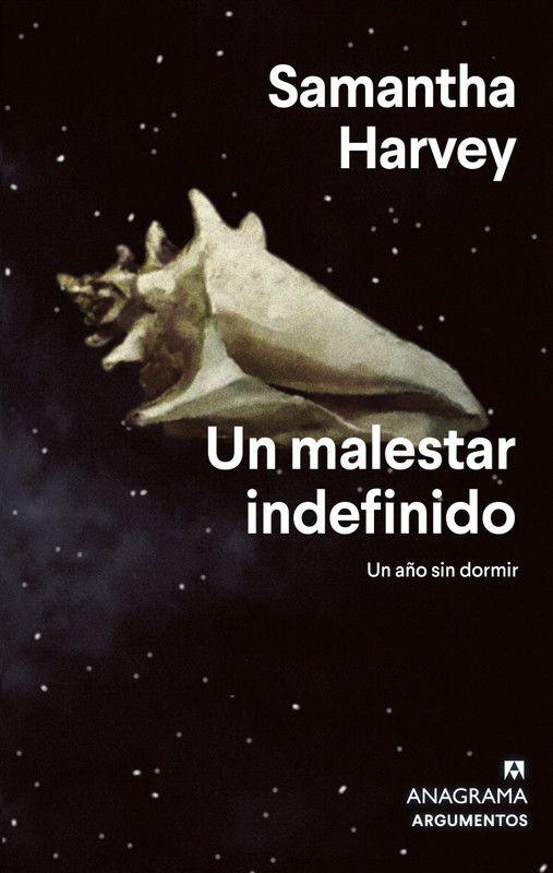 Libro Un malestar indefinido - Samantha Harvey-0