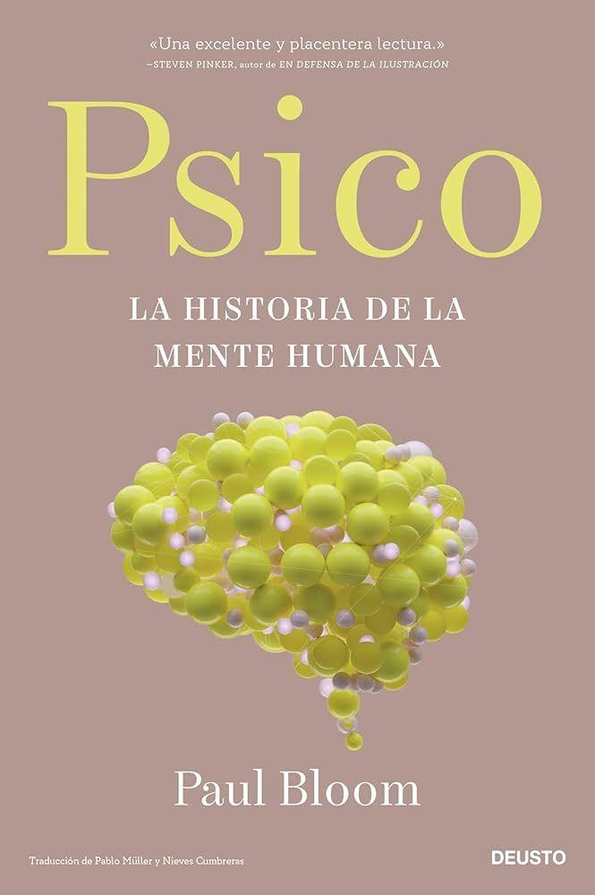 Libro Psico - La historia de la mente humana - Paul Bloom-0