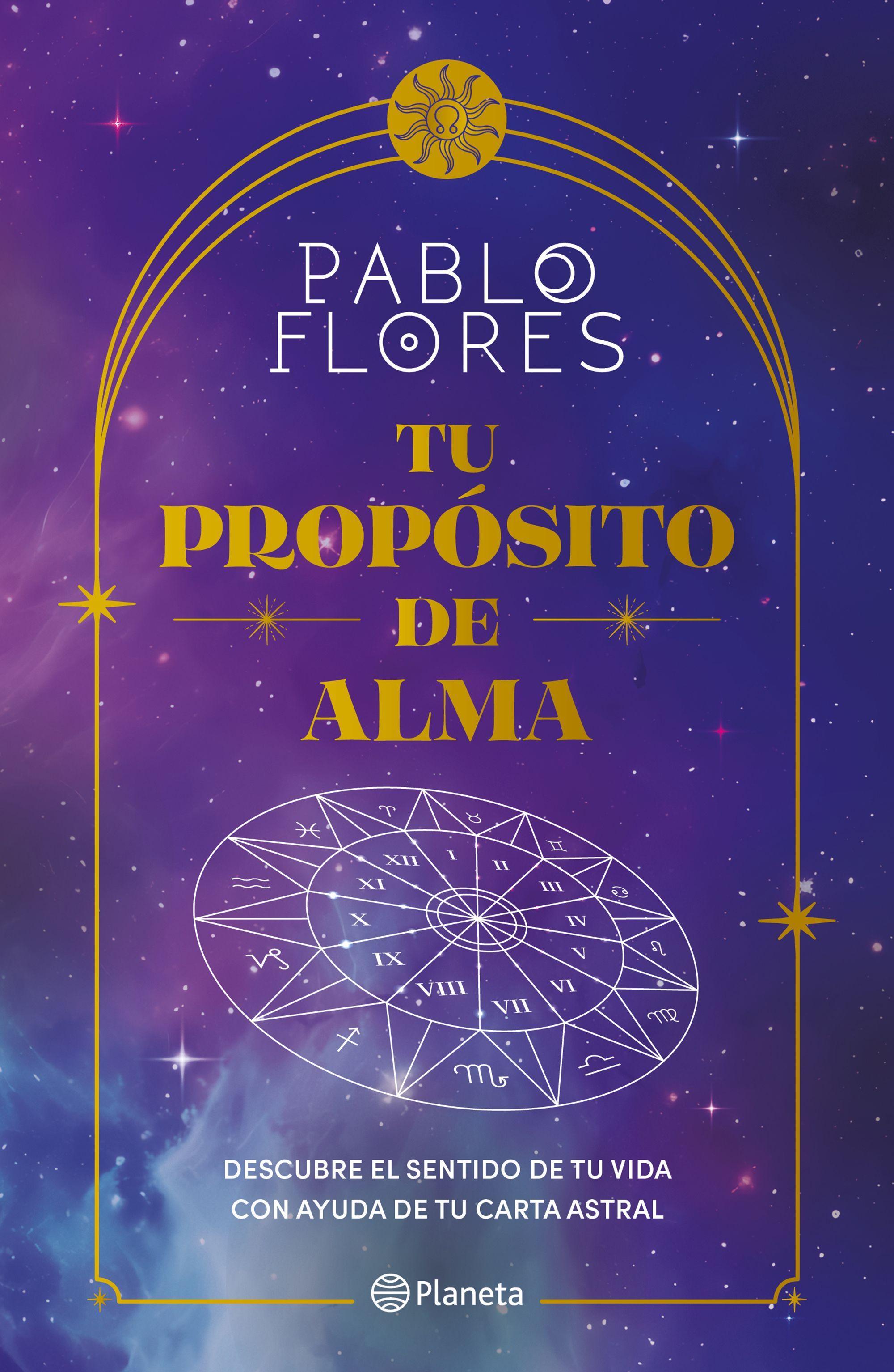 Libro Tu propósito de alma - Pablo Flores-0