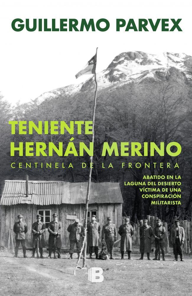 Libro Teniente Hernán Merino - Guillermo Parvex-0