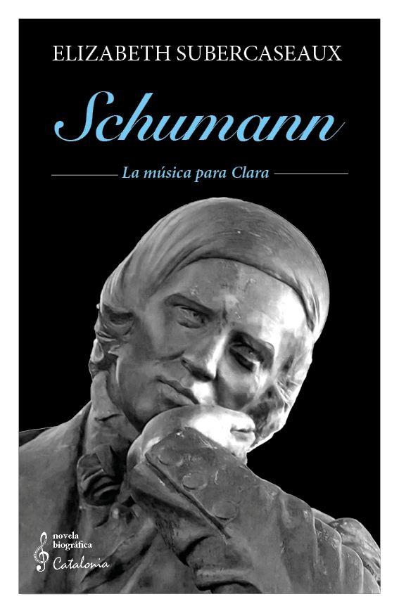 Libro Schumann - Elizabeth Subercaseaux-0