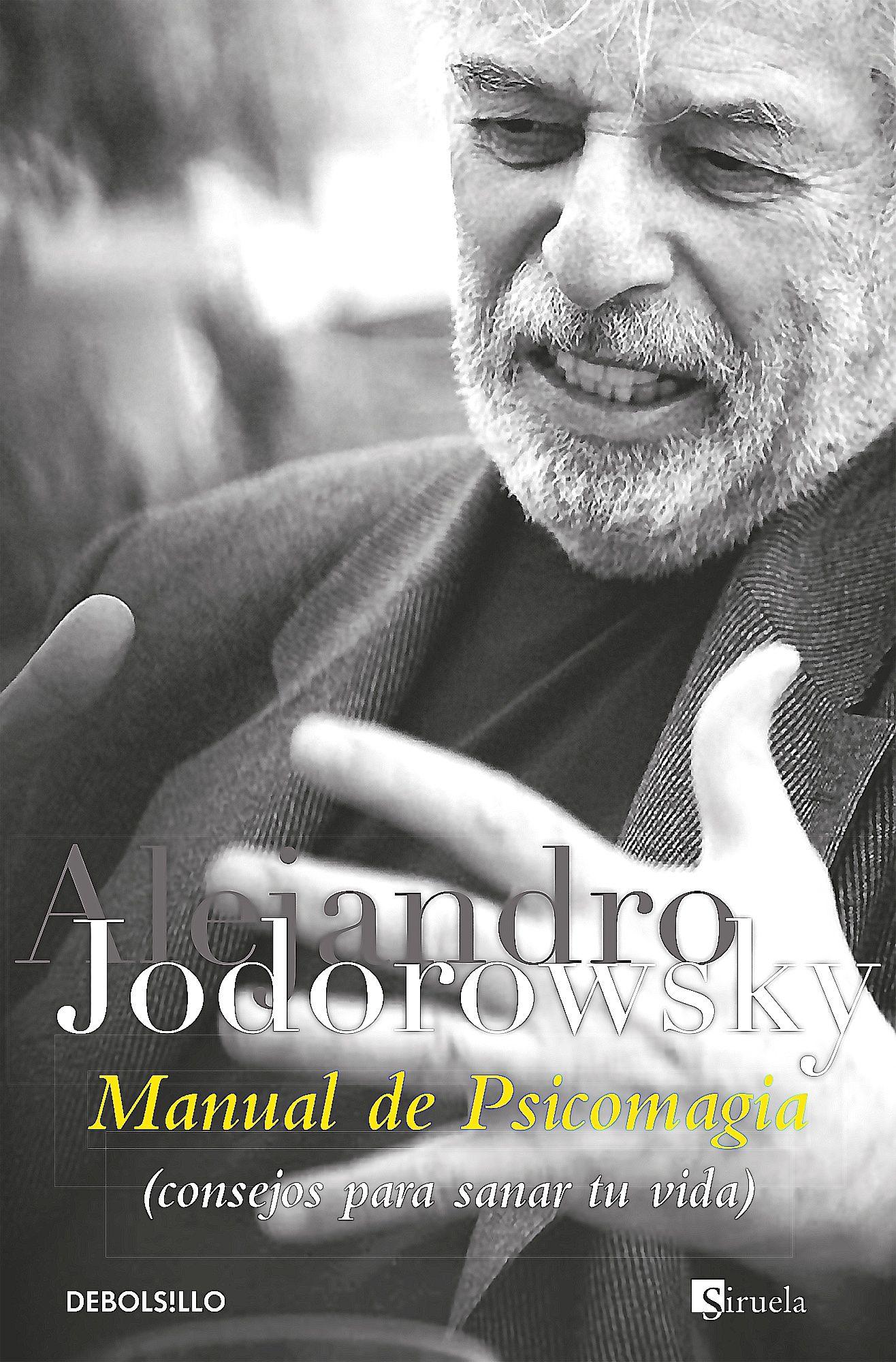 Libro Manual De Psicomagia - Jodorowsky, Alejandr-0