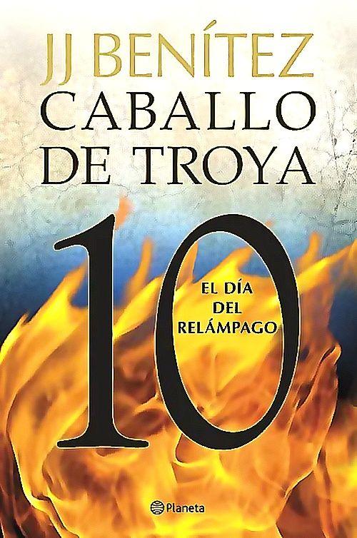 El día del relámpago - Caballo de Troya 10 - J. J. Benítez-0