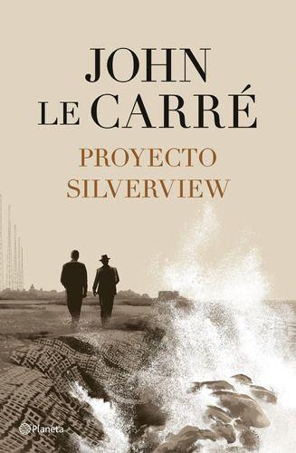 Libro Proyecto Silverview - John Le Carré-0