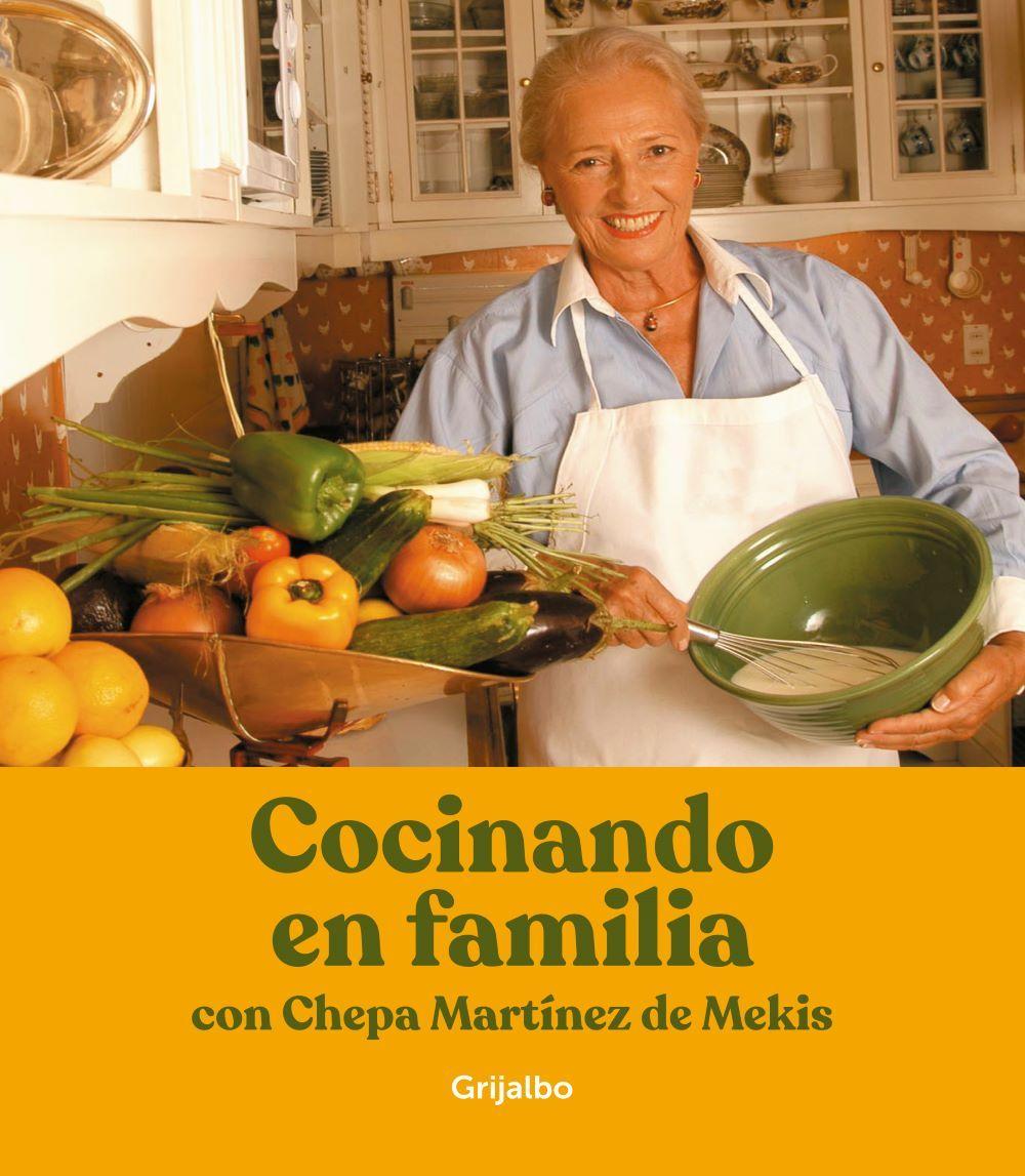 Cocinando en familia con Chepa - Joséfina Martinez Moreno-1