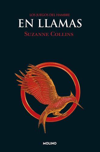 Los Juegos Del Hambre 2: En Llamas - Suzanne Collins --0