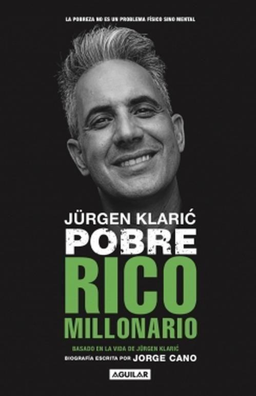 Libro Jürgen Klaric: Pobre rico millonario - Jorge A. Cano-0