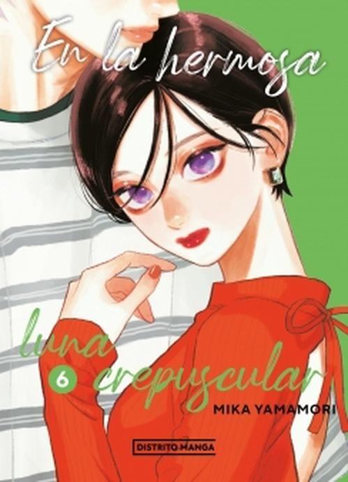 Libro En la hermosa luna crepuscular 6 - Mika Yamamori-0