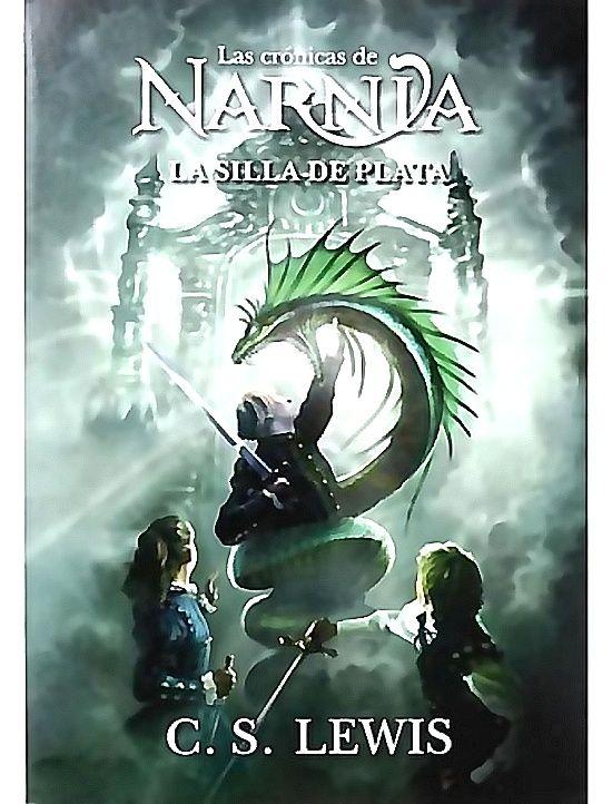 Libro La Silla De Plata. Las Crónicas De Narnia - C.S. Lewis-0