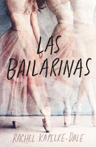 Libro Las Bailarinas - Rachel Kapelke-dale-0