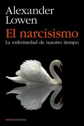 El Narcisismo - Alexander Lowen-0