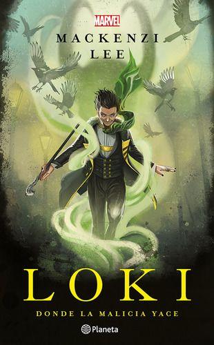 Libro Loki - Donde La Malicia Yace - Mackenzi Lee-0