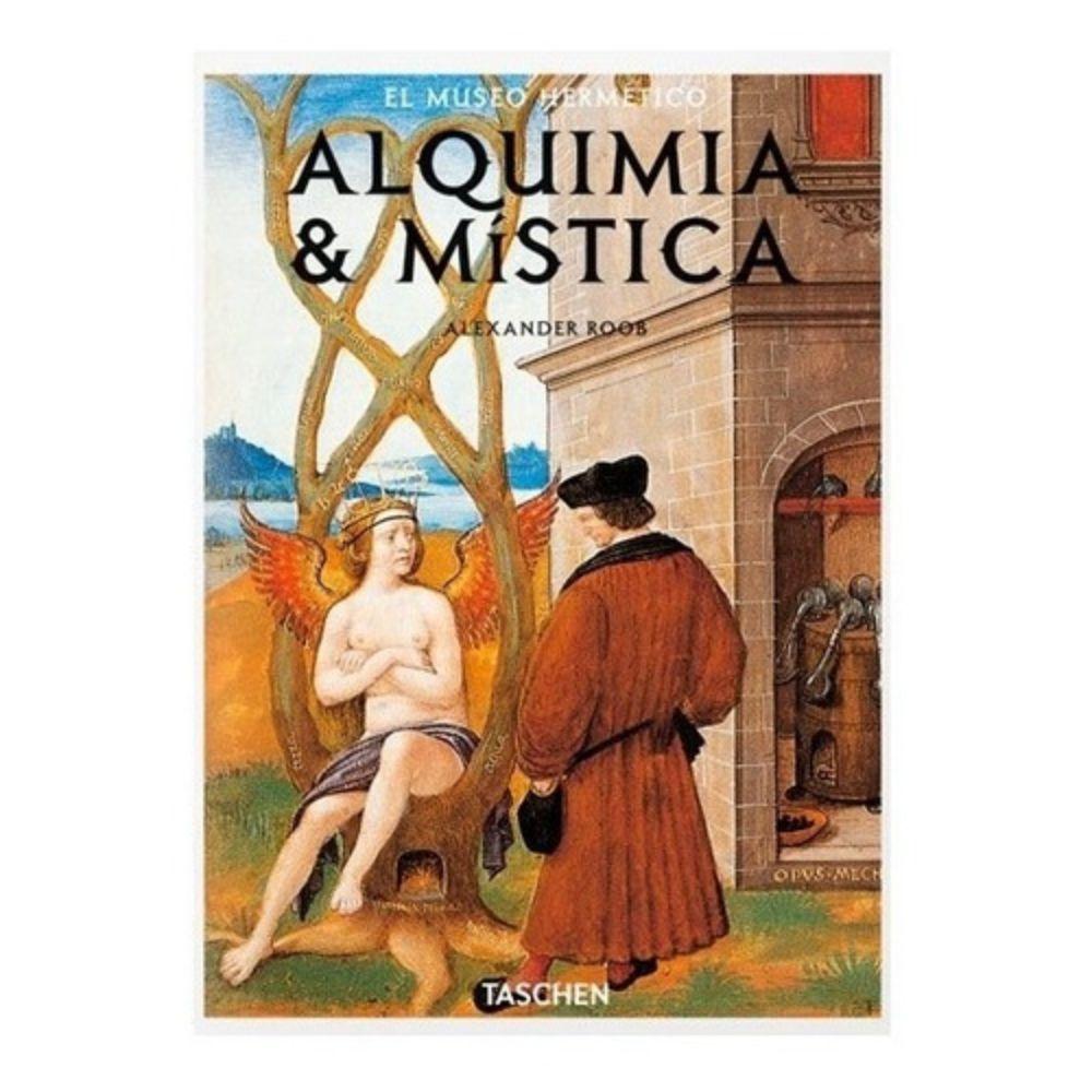 Biblioteca Universal: Alquimia Y Mística - Alexander Roob-0