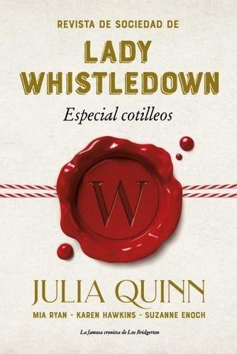 Revista De Sociedad De Lady Whistledown - Julia Quinn-0
