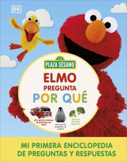 Libro Plaza Sésamo: Elmo pregunta por qué - DK DK-0