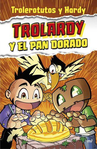Trolardy Y El Pan Dorado - Trolerotutos Y Hardy-0