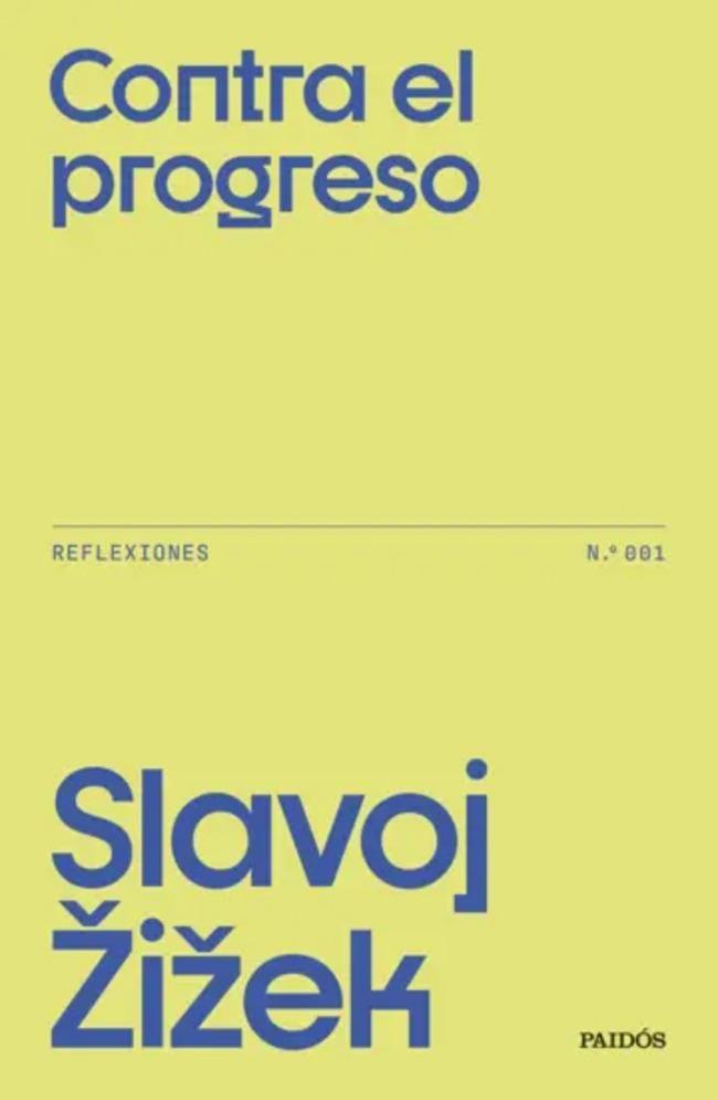 Libro Contra el progreso - Slavoj Zizek-0