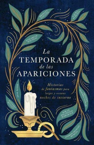 Libro La Temporada De Apariciones - Andrew Michael Hurley-0