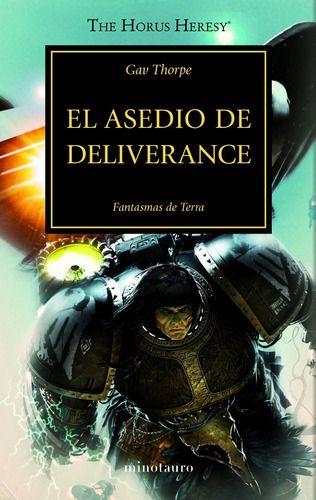 The Horus Heresy 18: El Asedio De Deliverance - Gav Thorpe-0