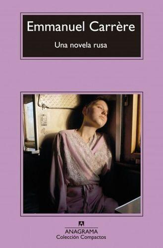 Una Novela Rusa - Carrère, Emmanuel-0