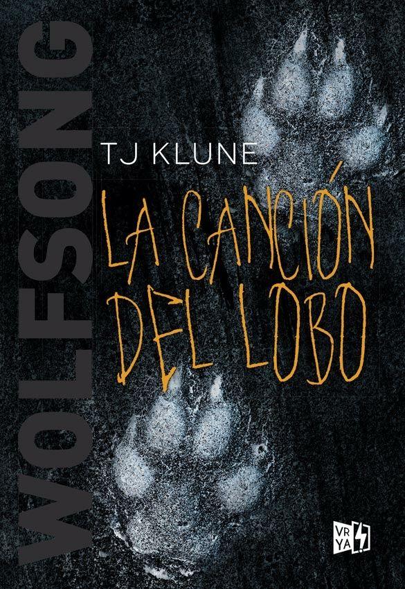 La Canción Del Lobo - Wolfsong - T. J. Klune-0