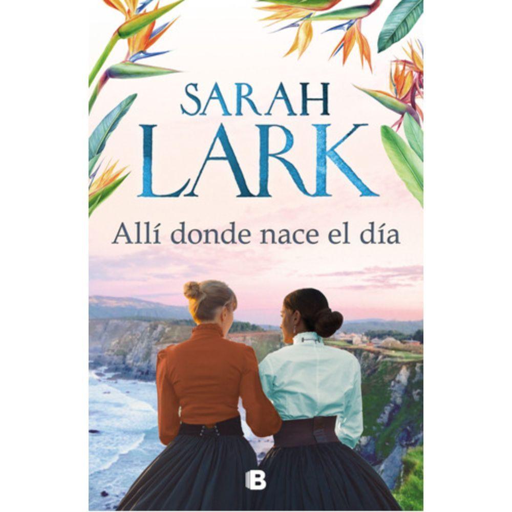 Allí Donde Nace El Día - Lark, Sarah-0