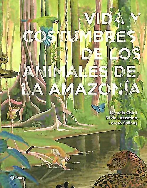Libro Vida y costumbres de los animales de la Amazonia-0
