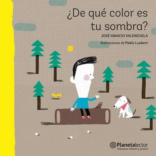 ¿de Qué Color Es Tu Sombra? - José Ignacio Valenzuela-0