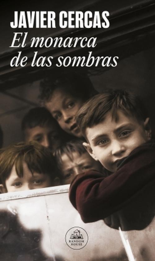 Libro El monarca de las sombras -- Javier Cercas-0